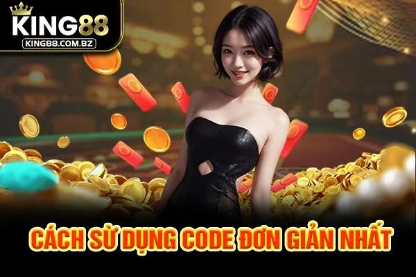 Cách sử dụng code đơn giản nhất