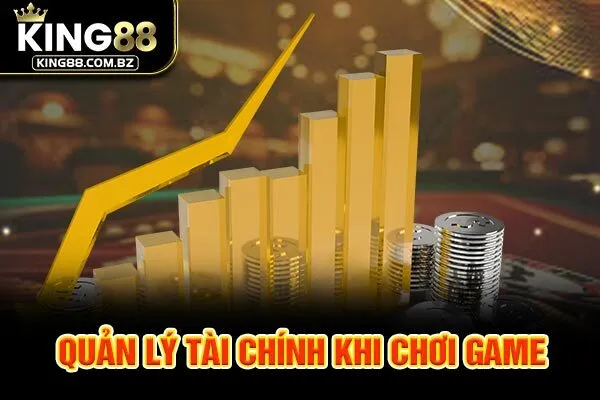 Quản lý tài chính khi chơi game