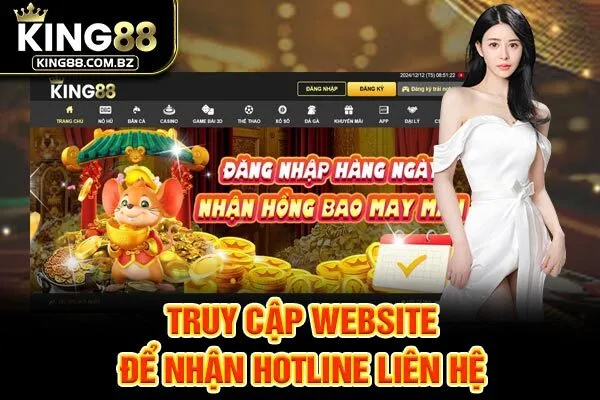 Truy cập website để nhận Hotline liên hệ